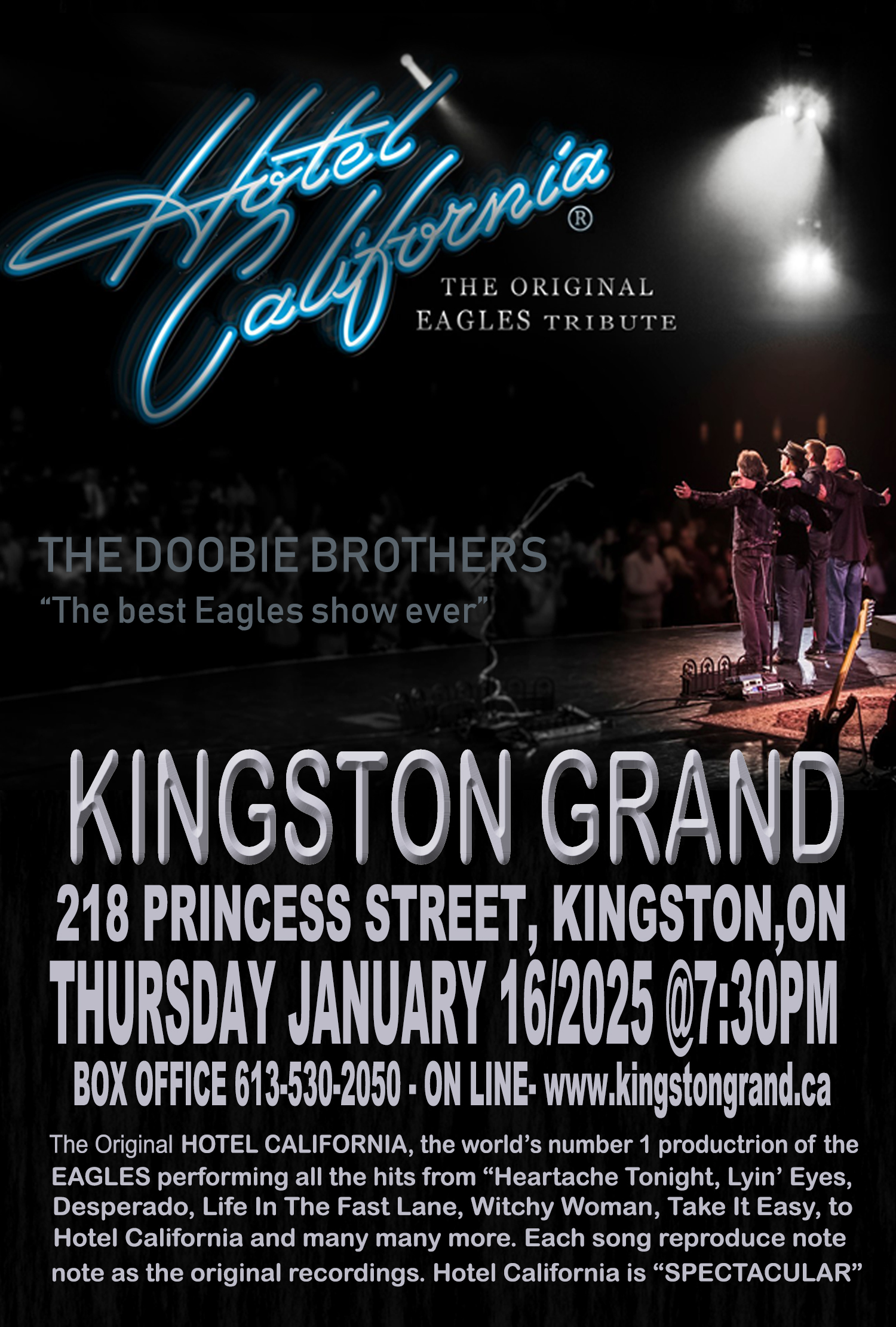 Hotel California® The Original Tribute to the Eagles Kingston Grand